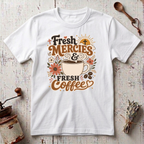 Fresh Mercies T-Shirt