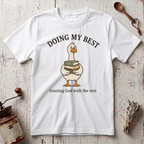 Doing My Best T-Shirt