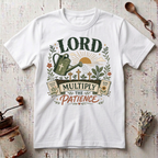 Multiply Patience T-Shirt
