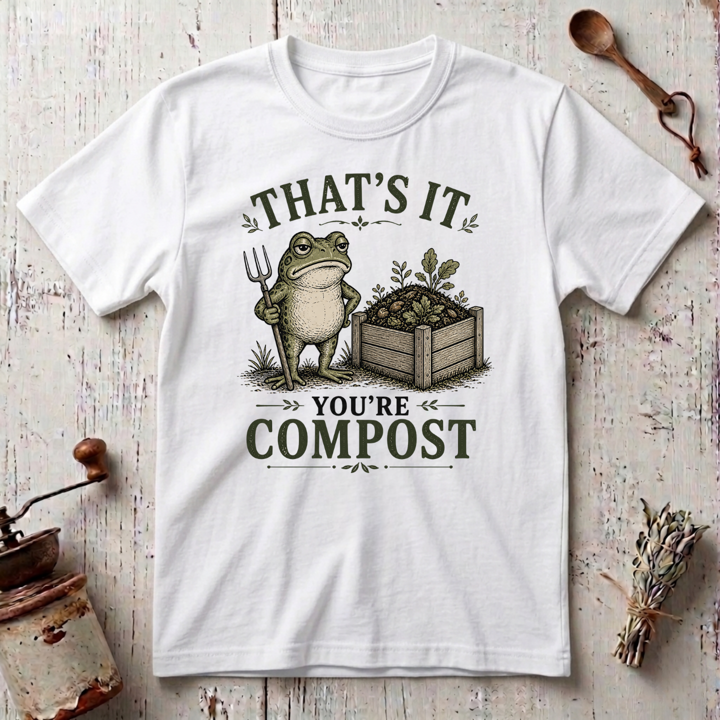 That's It You're Compost T-shirt