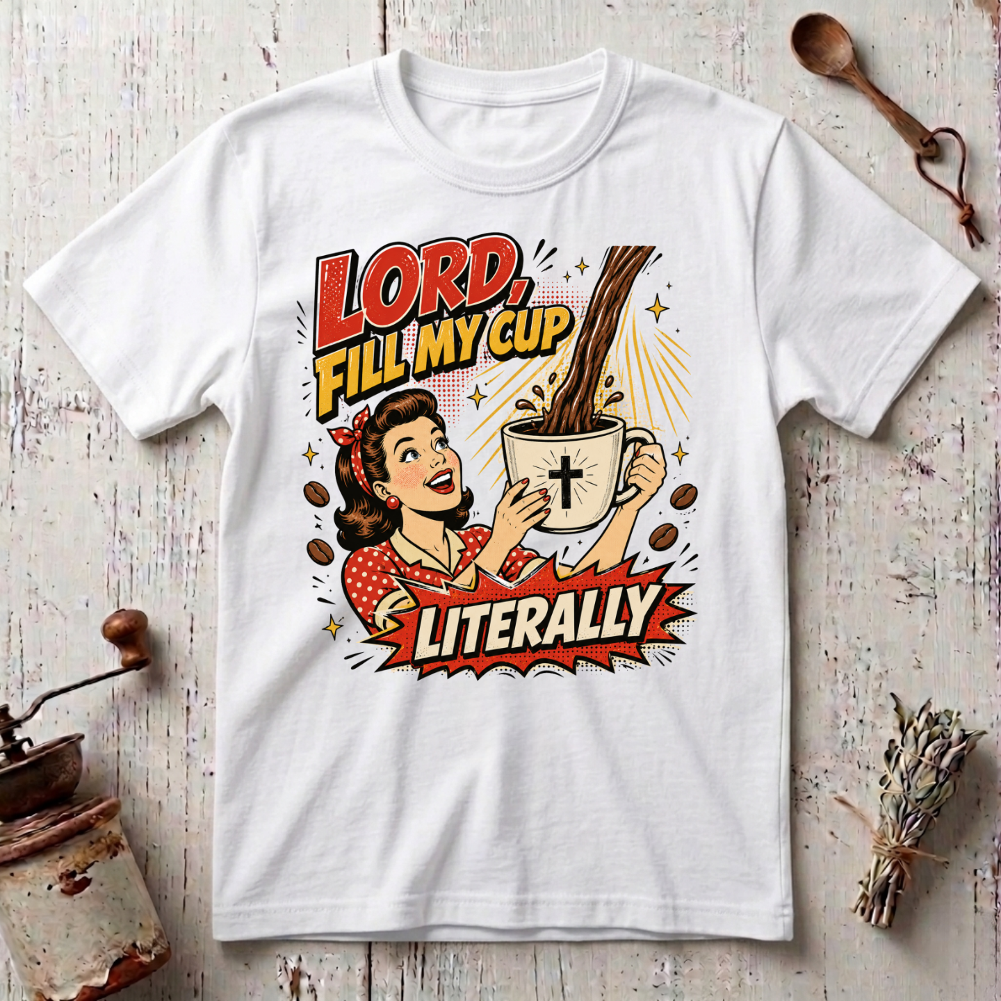 Fill My Cup T-Shirt