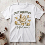 Keeping Up T-shirt